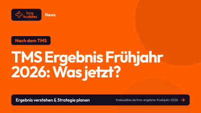TMS Ergebnis Frühjahr 2026 — Standardwert lesen und Zweitversuch planen