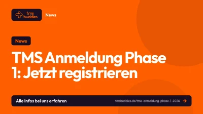 TMS Anmeldung Phase 1 startet am 3. Juli 2026 um 5 Uhr für den Herbst-TMS