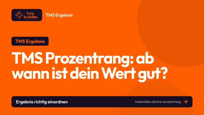 TMS Prozentrang erklärt: was dein Wert aussagt und ab wann er gut ist