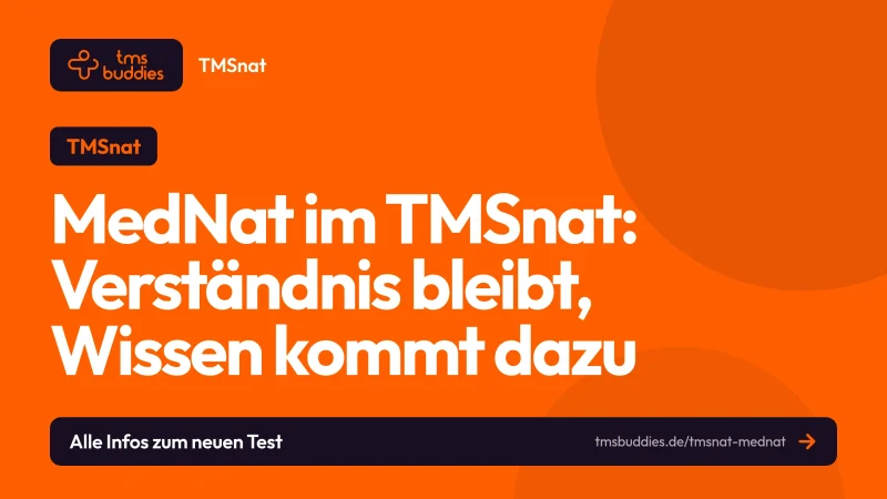 TMSnat MedNat: Aufgaben, Zeiten und der Unterschied zum neuen Wissensteil
