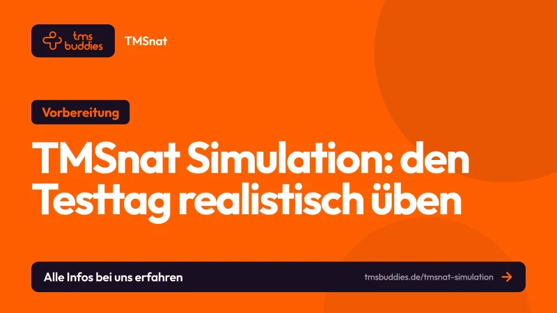 TMSnat Simulation: 176 Aufgaben in rund 6 Stunden realistisch unter Testbedingungen üben